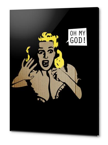 Oh My God! Acrylic prints by Alex Xela