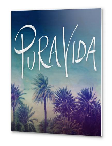 Pura Vida Metal prints by Leah Flores