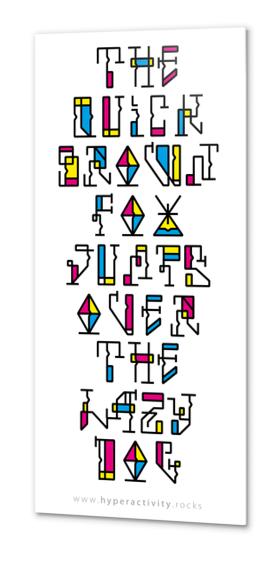 The quick brown fox jumps over the lazy dog Metal prints by Hyperactivity