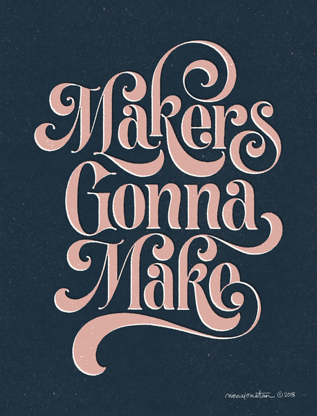  Makers Gonna Make no.1 by noviajonatan