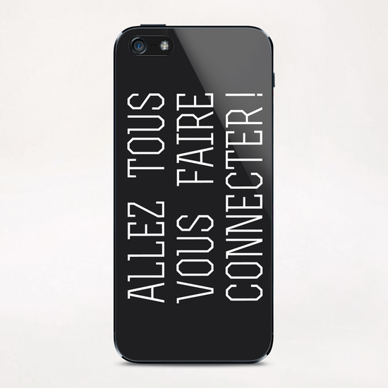 Allez tous vous faire connecter ! iPhone & iPod Skin by Alex Xela