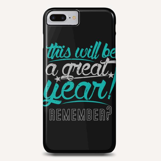 Great Year Phone Case by daniac