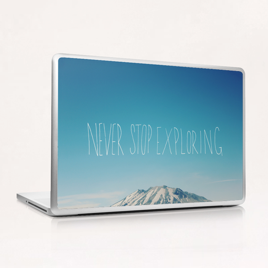 Never Stop Exploring - Mountain Laptop & iPad Skin by Leah Flores