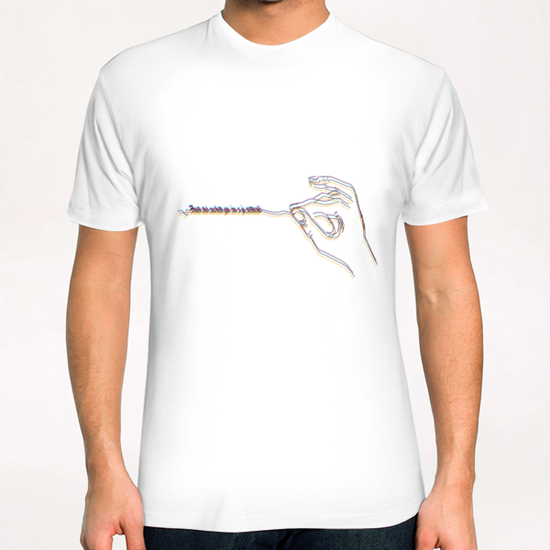 Toute vie mérite qu'on s'y attache T-Shirt by frayartgrafik