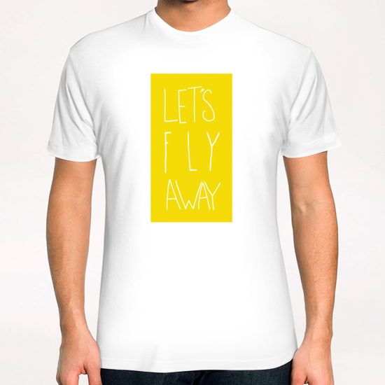 Fly Away T-Shirt by Leah Flores